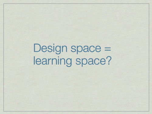3 types of design/learning space 3