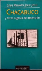 Chacabuco y otros lugares de detención